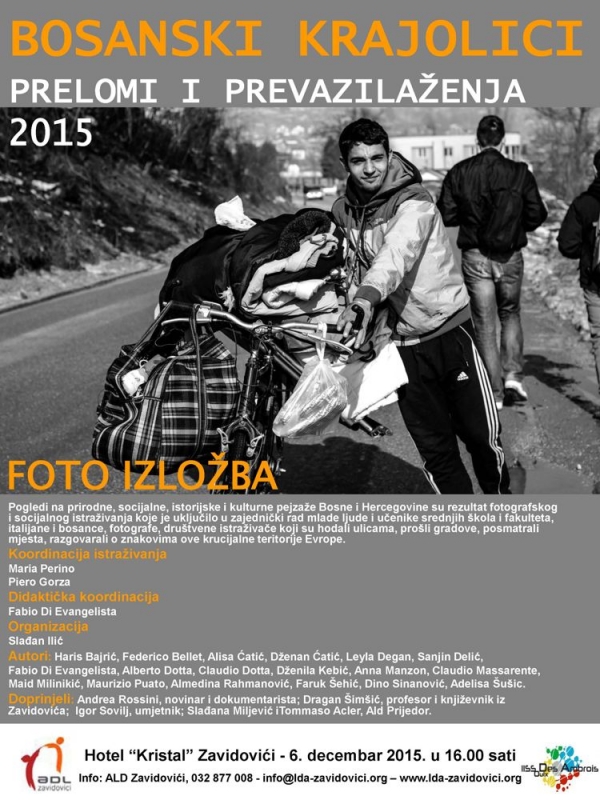 FOTO IZLOŽBA: BOSANSKI KRAJOLICI. PRELOMI I PREVAZLAŽENJA 2015