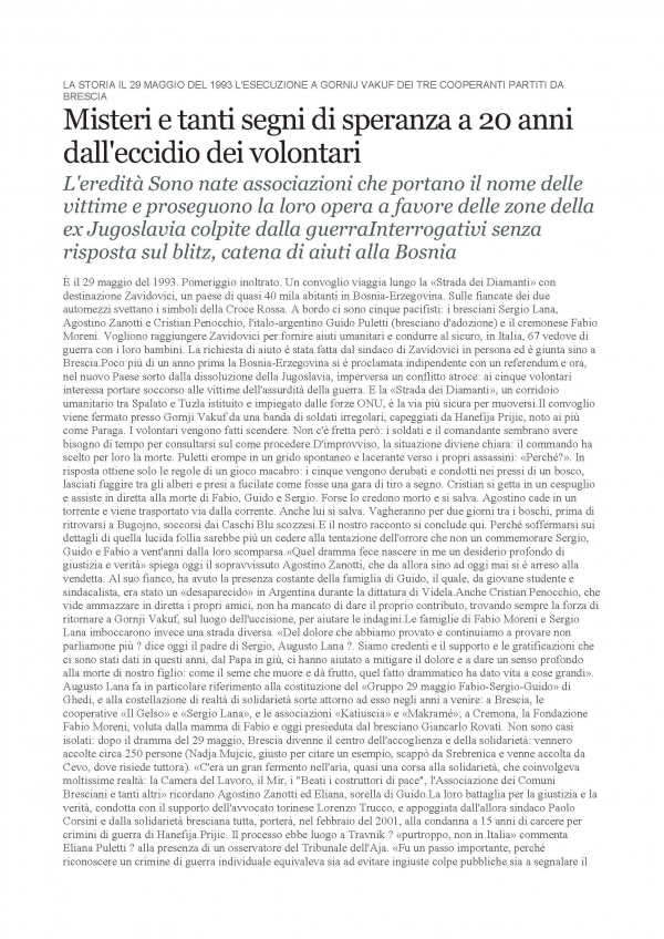 Misteri e tanti segni di speranza a 20 anni dall'eccidio dei volontari