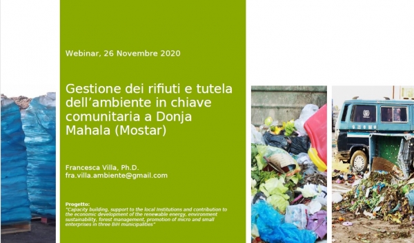EXCHANGE OF EXPERIENCES AND LOCAL PRACTICES ON RELEVANT ENVIRONMENTAL ISSUES: WASTE MANAGMENT AND ENVIRONMENTAL PROTECTION IN BiH